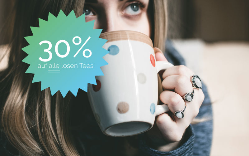 Die Schatzkammer bietet 30% auf alle offenen Tees und das am Fr. und Sa. in Bad Sobernheim